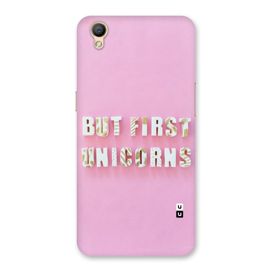 But First Unicorns Back Case for Oppo A37