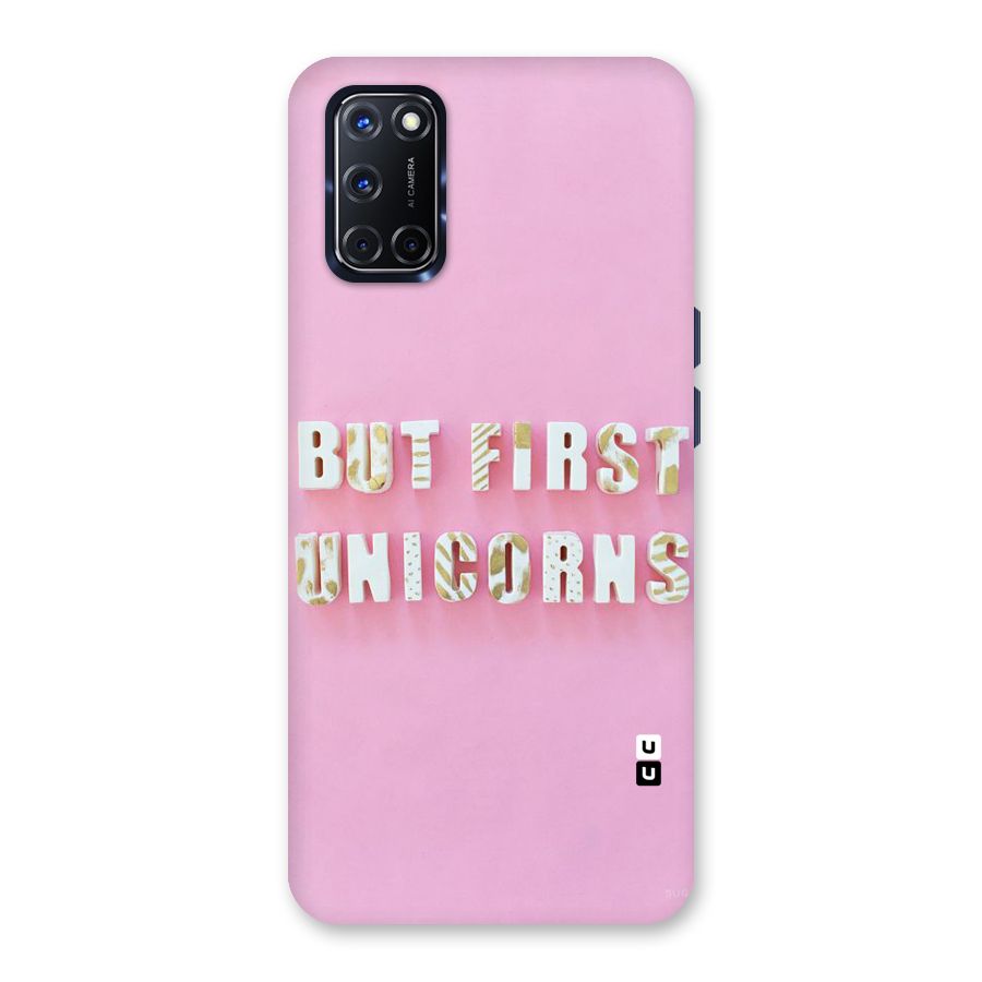 But First Unicorns Back Case for Oppo A52