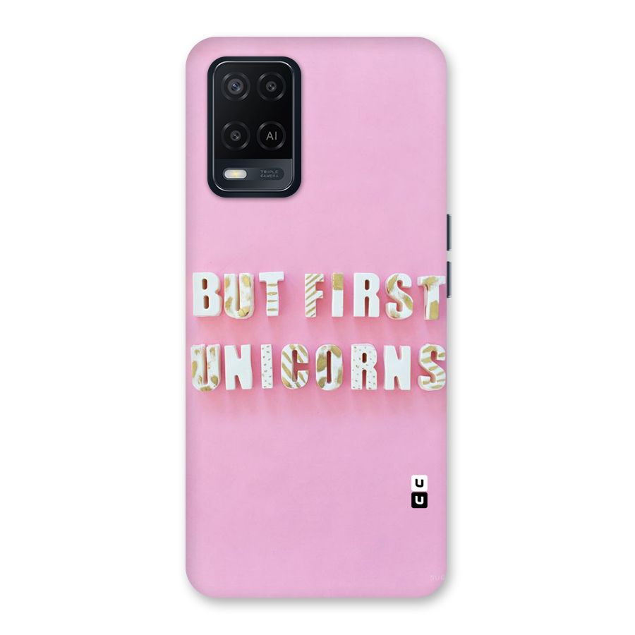 But First Unicorns Back Case for Oppo A54