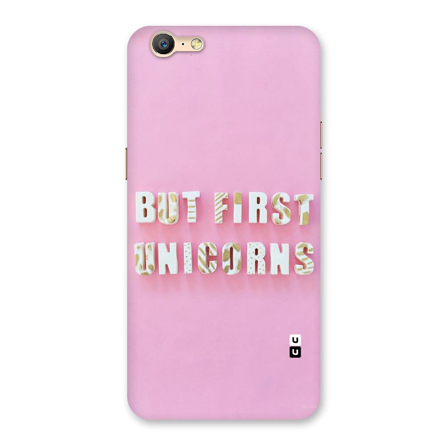 But First Unicorns Back Case for Oppo A57
