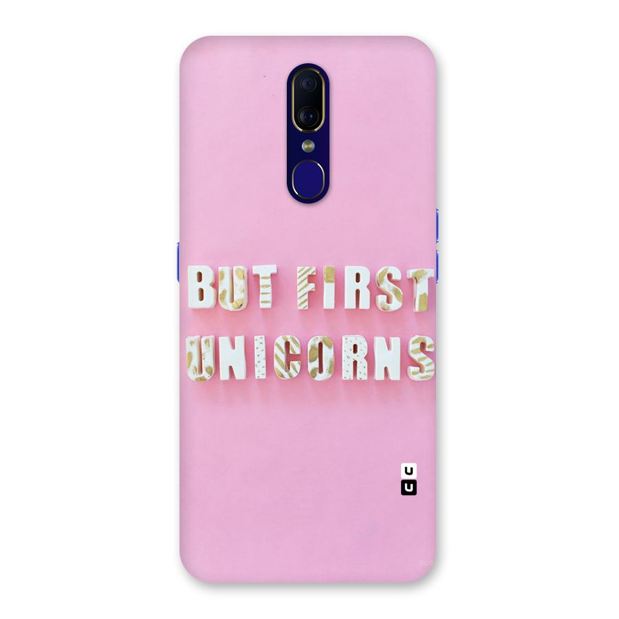 But First Unicorns Back Case for Oppo A9