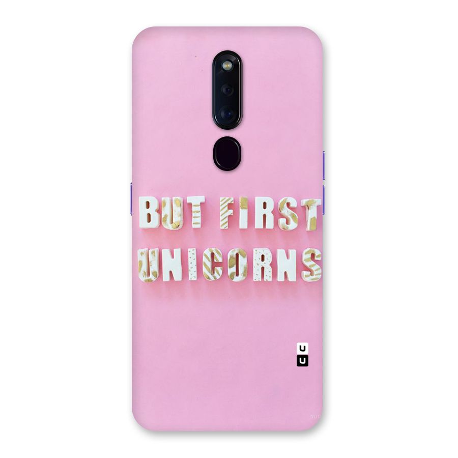 But First Unicorns Back Case for Oppo F11 Pro