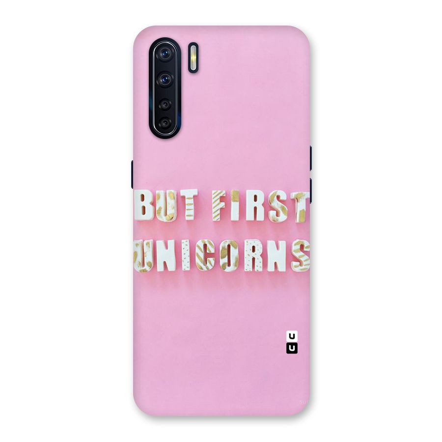 But First Unicorns Back Case for Oppo F15