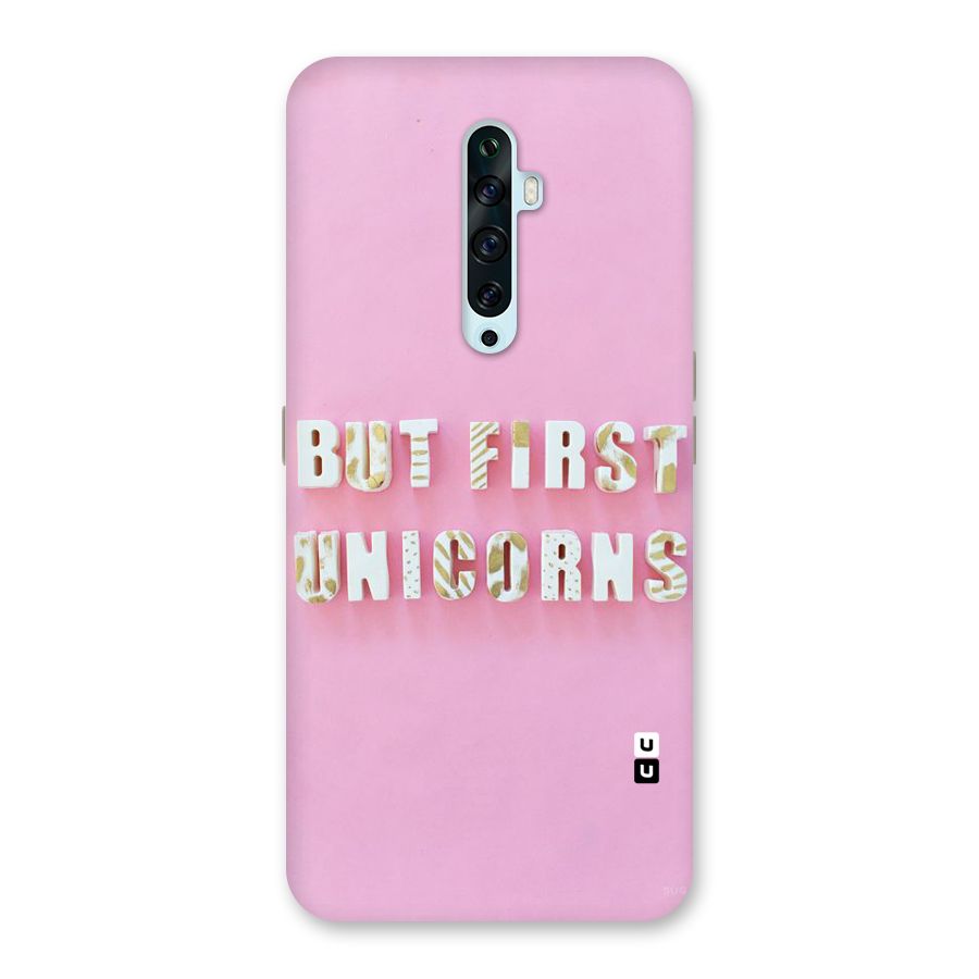 But First Unicorns Back Case for Oppo Reno2 F