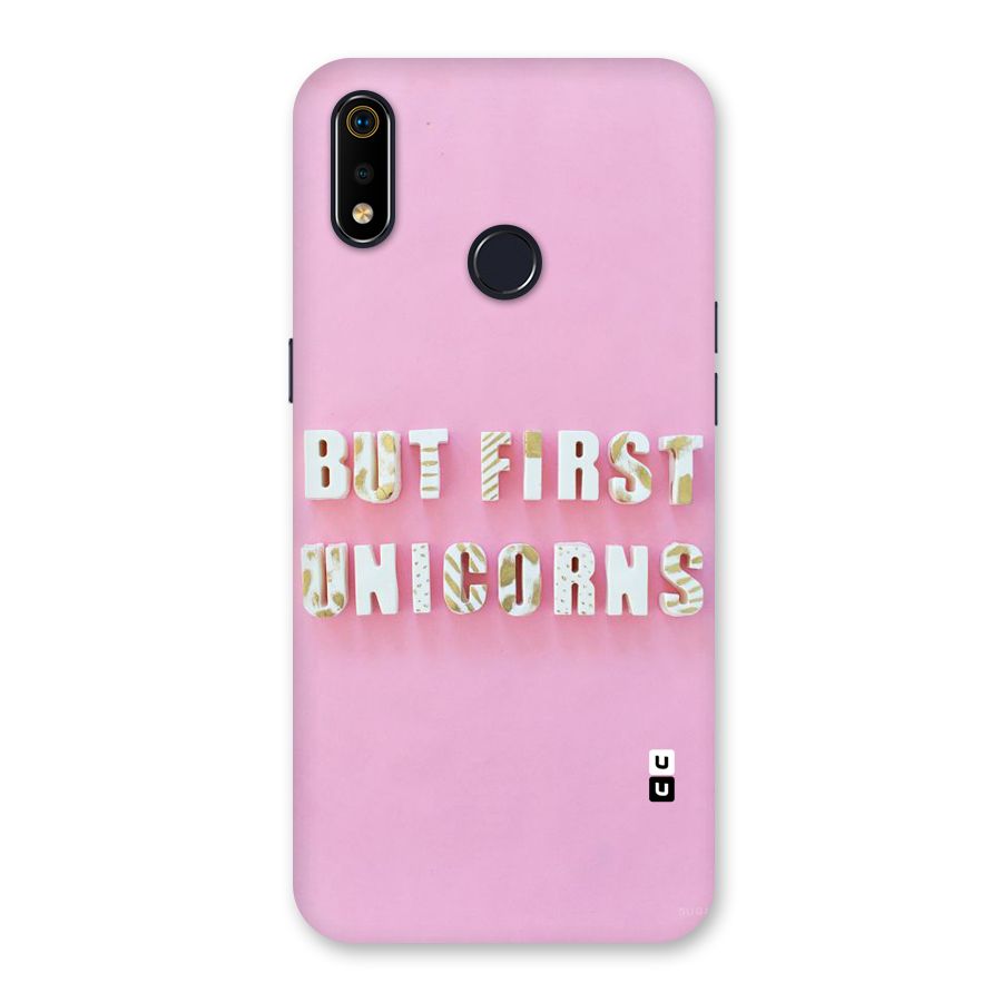 But First Unicorns Back Case for Realme 3i