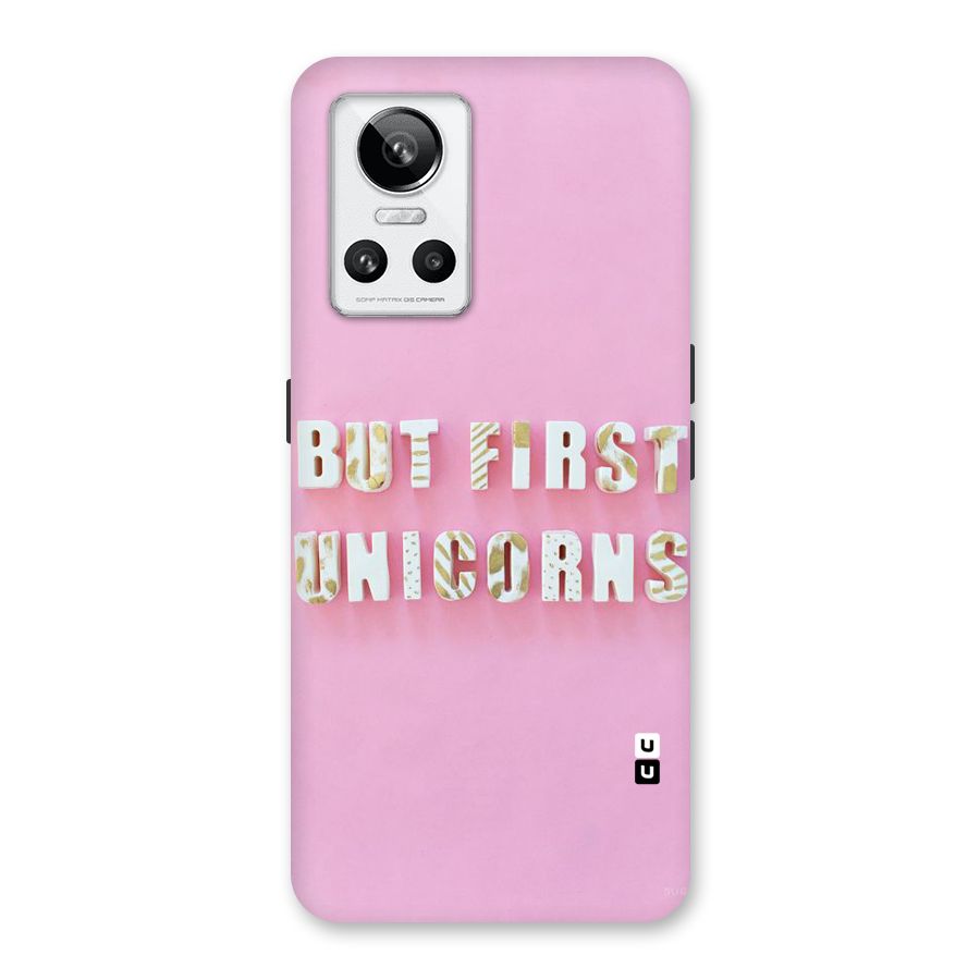 But First Unicorns Back Case for Realme GT Neo 3