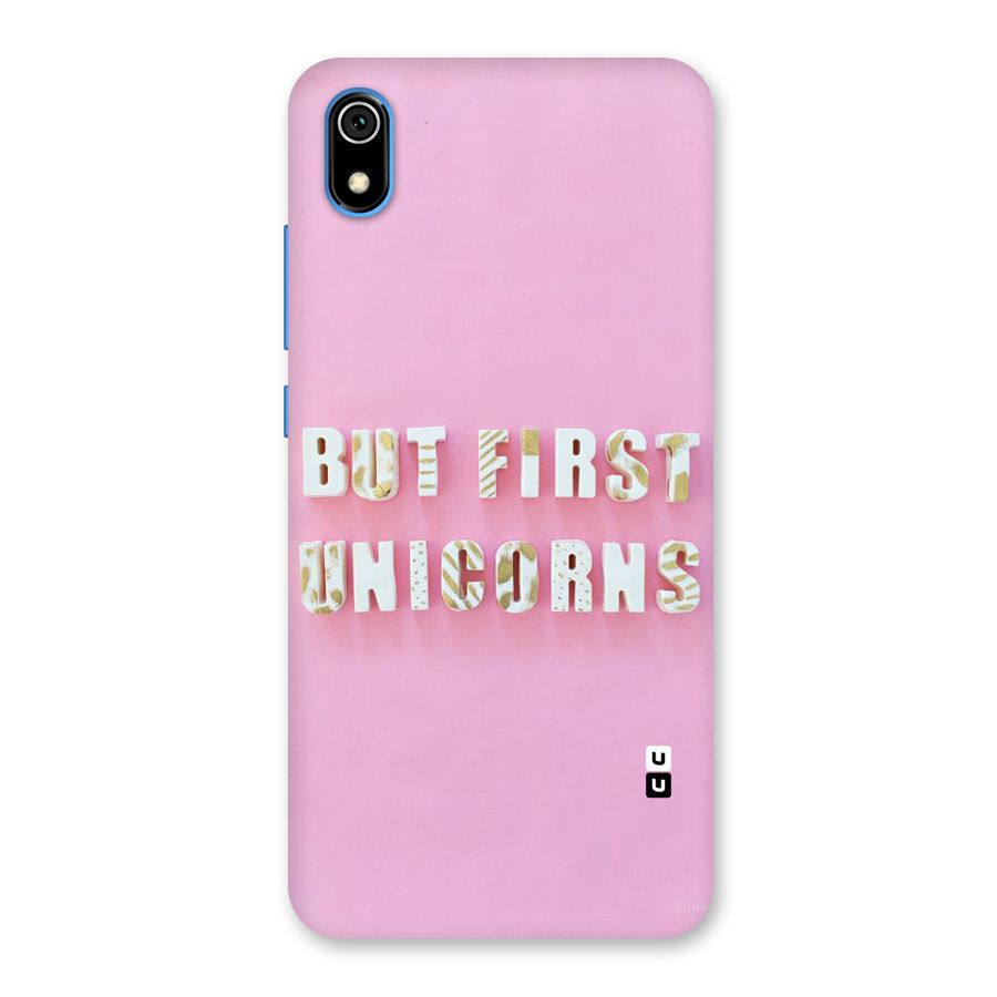 But First Unicorns Back Case for Redmi 7A