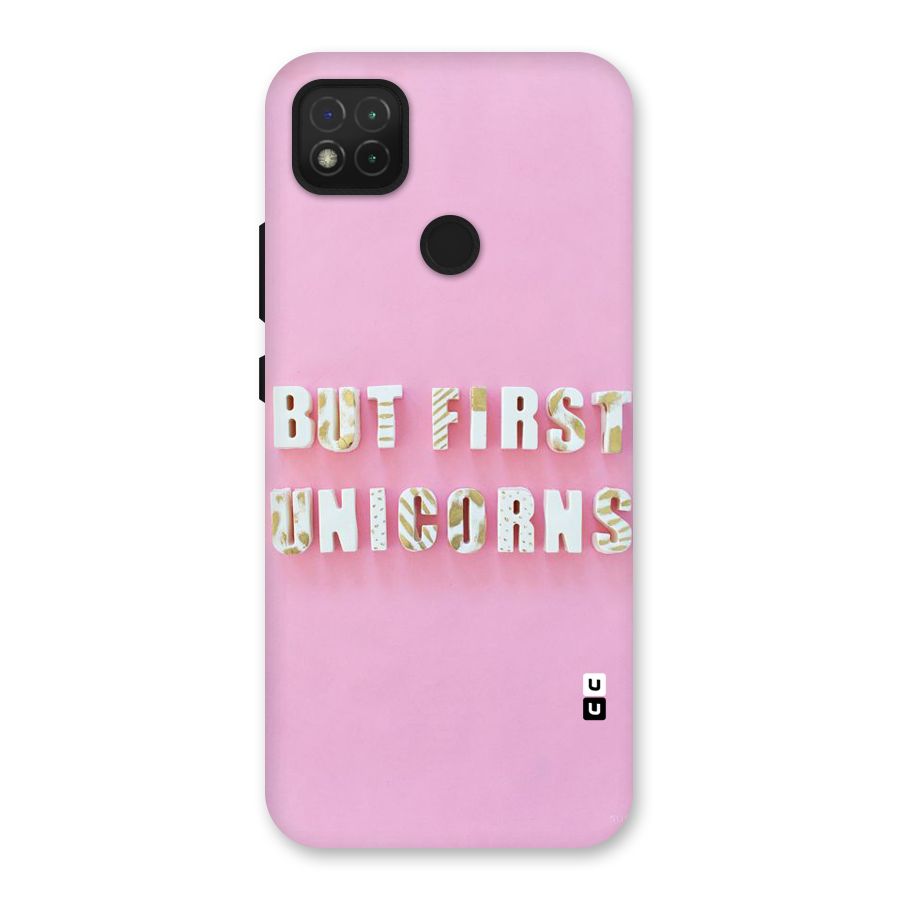 But First Unicorns Back Case for Redmi 9C