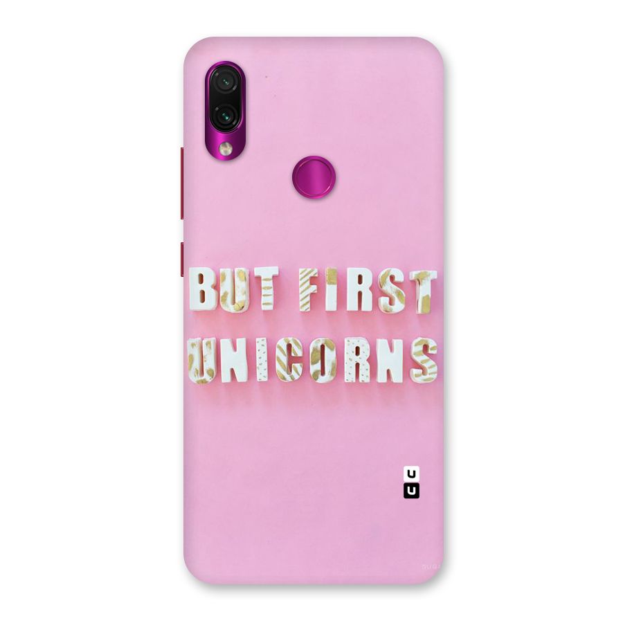 But First Unicorns Back Case for Redmi Note 7 Pro