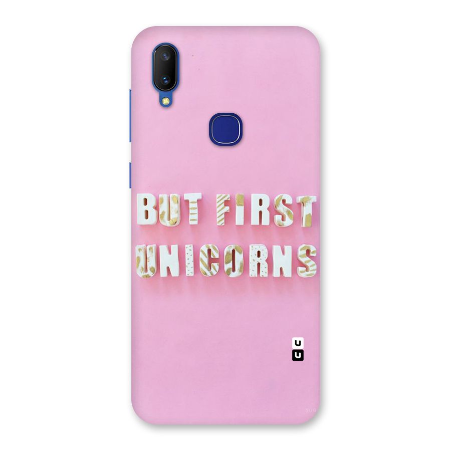 But First Unicorns Back Case for Vivo V11