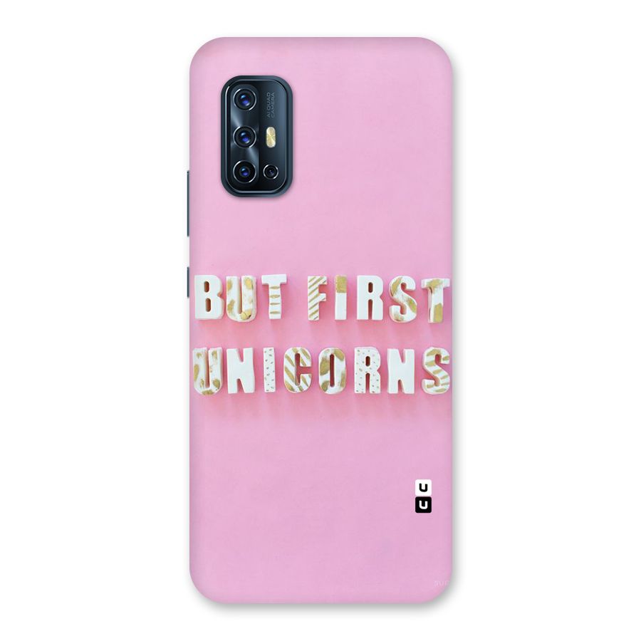 But First Unicorns Back Case for Vivo V17