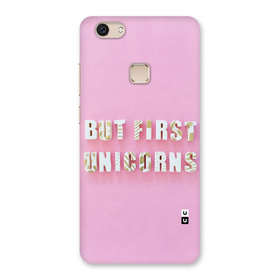But First Unicorns Back Case for Vivo V7