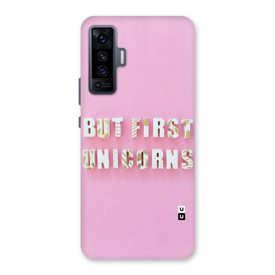 But First Unicorns Back Case for Vivo X50