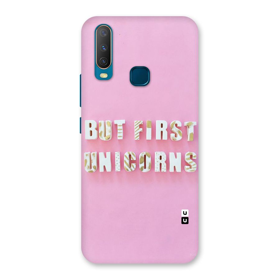 But First Unicorns Back Case for Vivo Y17