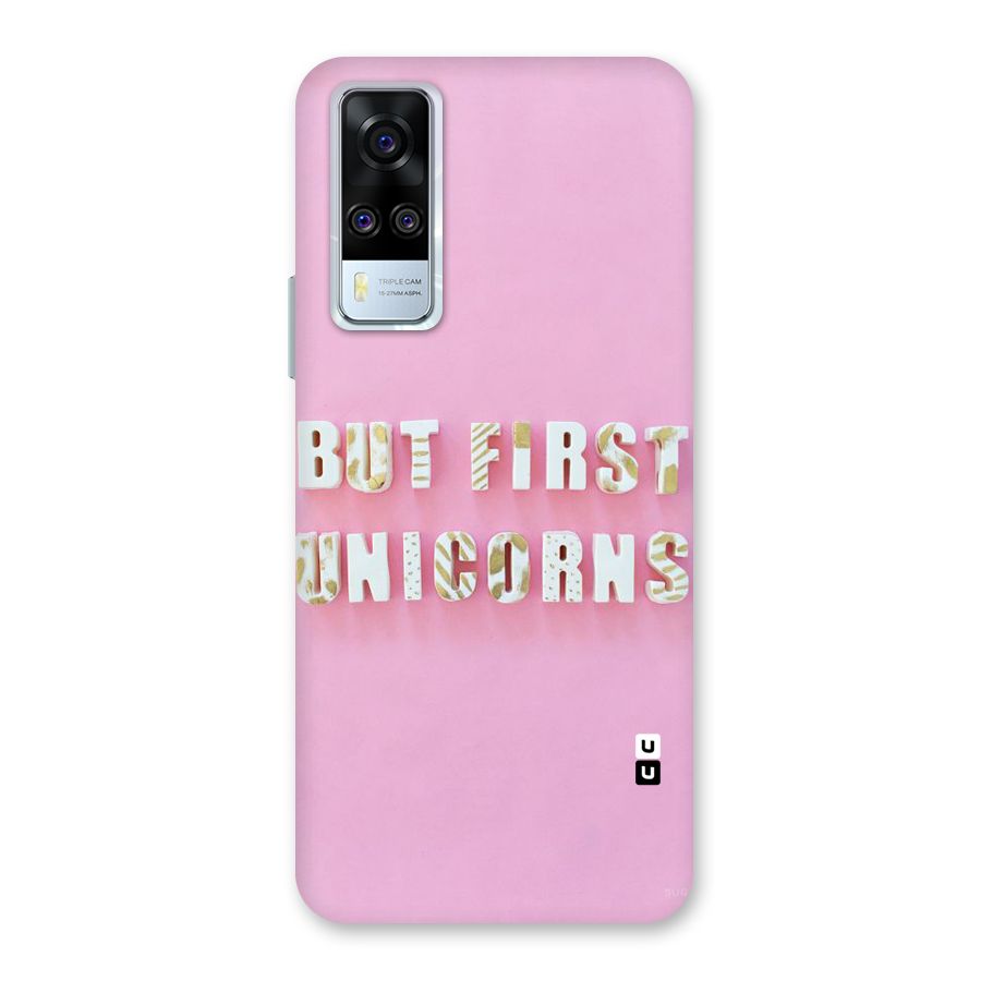 But First Unicorns Back Case for Vivo Y31