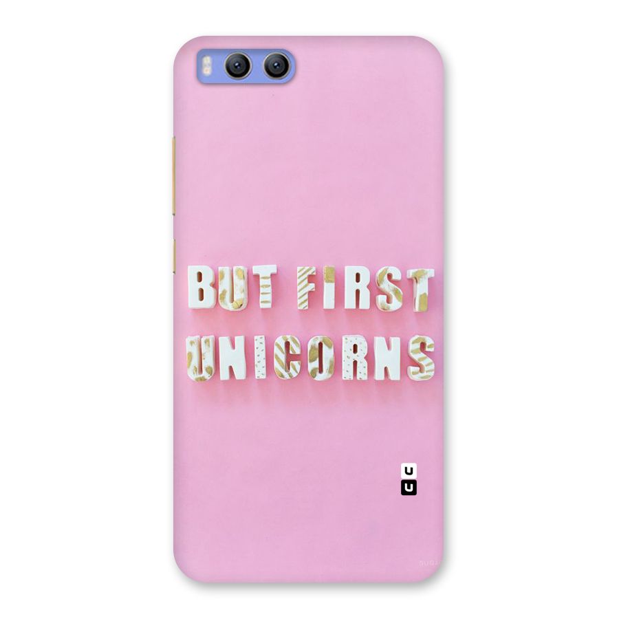But First Unicorns Back Case for Xiaomi Mi 6