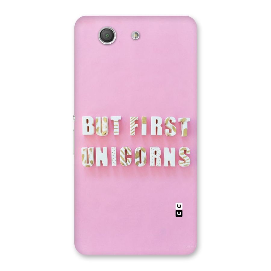 But First Unicorns Back Case for Xperia Z3 Compact