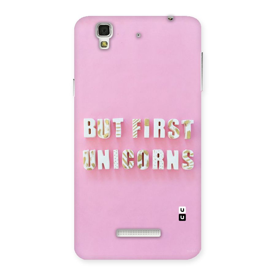But First Unicorns Back Case for YU Yureka Plus