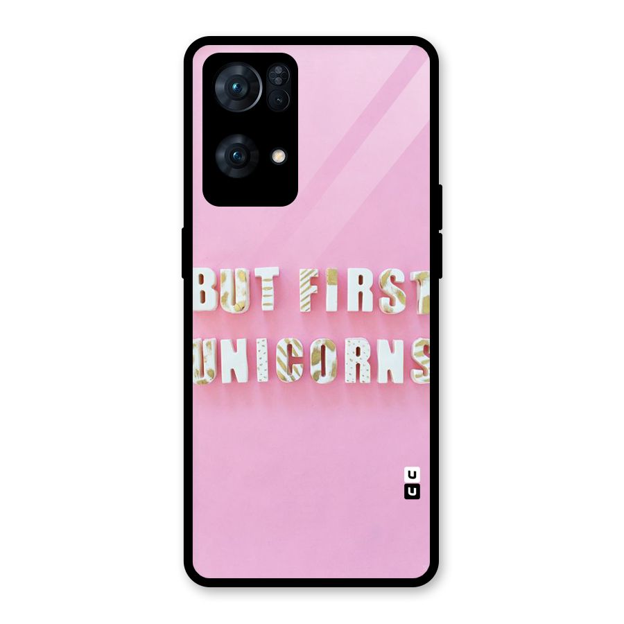 But First Unicorns Glass Back Case for Oppo Reno7 Pro 5G