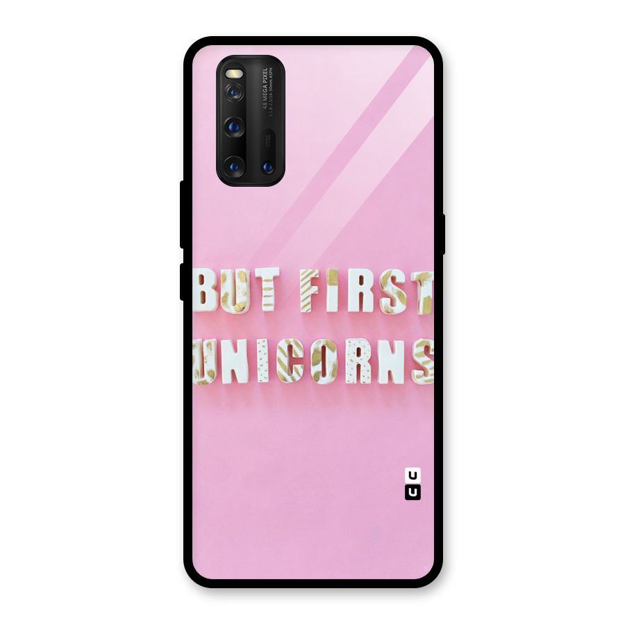 But First Unicorns Glass Back Case for Vivo iQOO 3