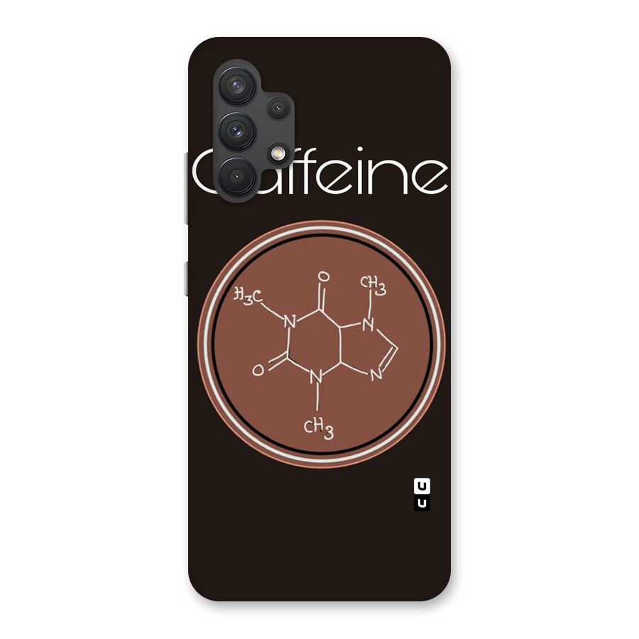 Caffeine Making Back Case for Galaxy A32