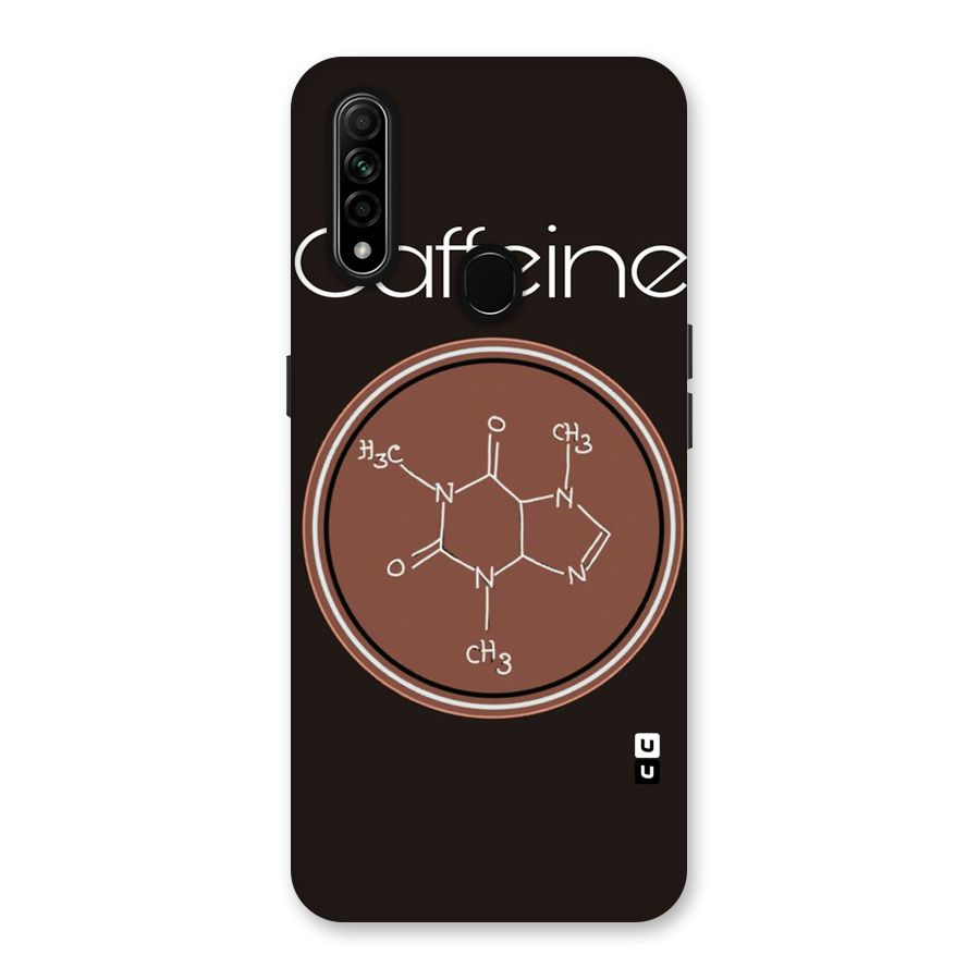 Caffeine Making Back Case for Oppo A31