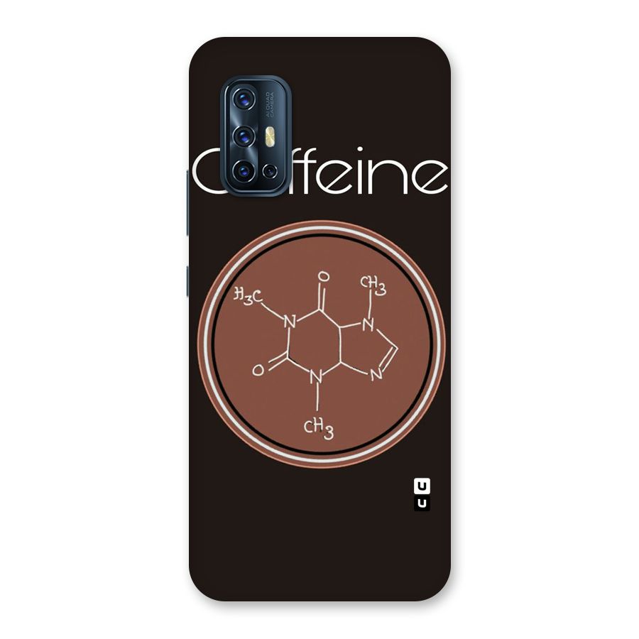 Caffeine Making Back Case for Vivo V17
