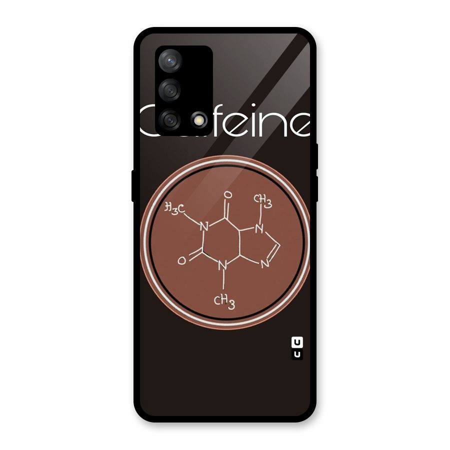 Caffeine Making Glass Back Case for Oppo F19
