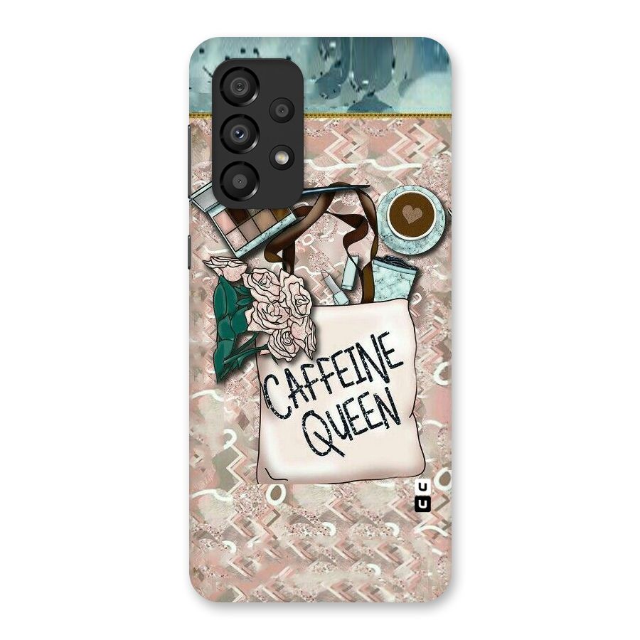 Caffeine Queen Back Case for Galaxy A33 5G