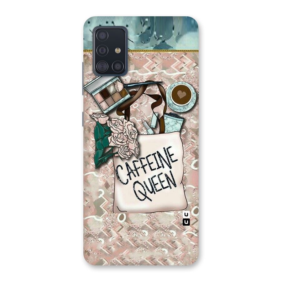 Caffeine Queen Back Case for Galaxy A51