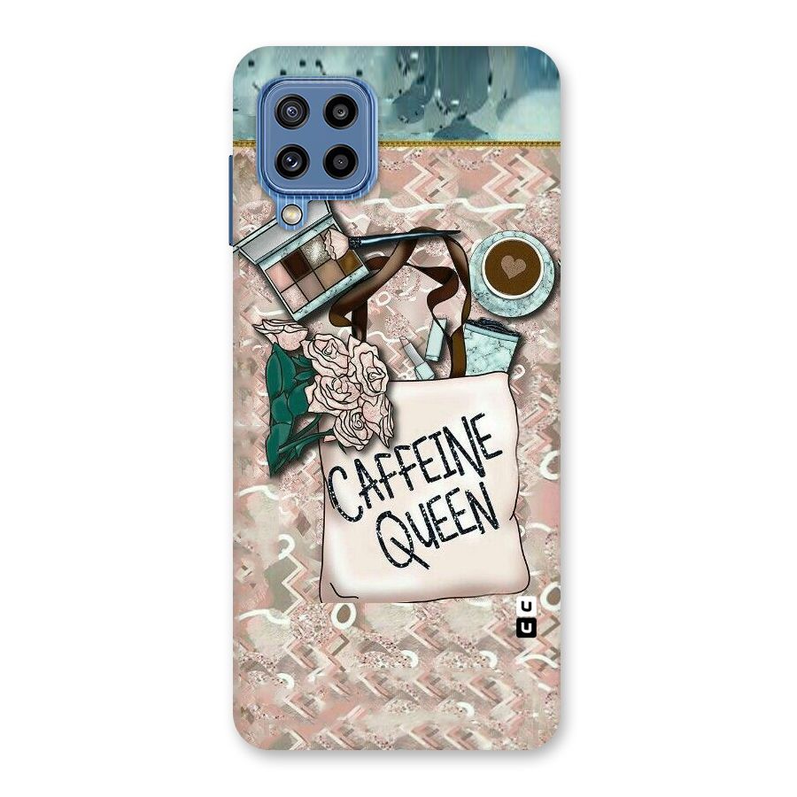 Caffeine Queen Back Case for Galaxy M32