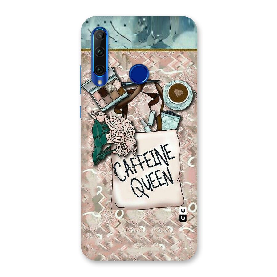 Caffeine Queen Back Case for Honor 20i