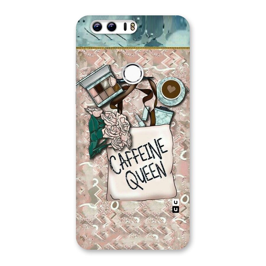 Caffeine Queen Back Case for Honor 8