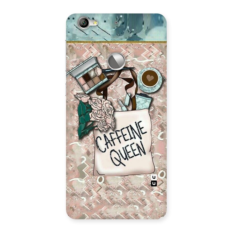 Caffeine Queen Back Case for LeTV Le 1s