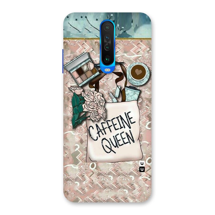 Caffeine Queen Back Case for Poco X2
