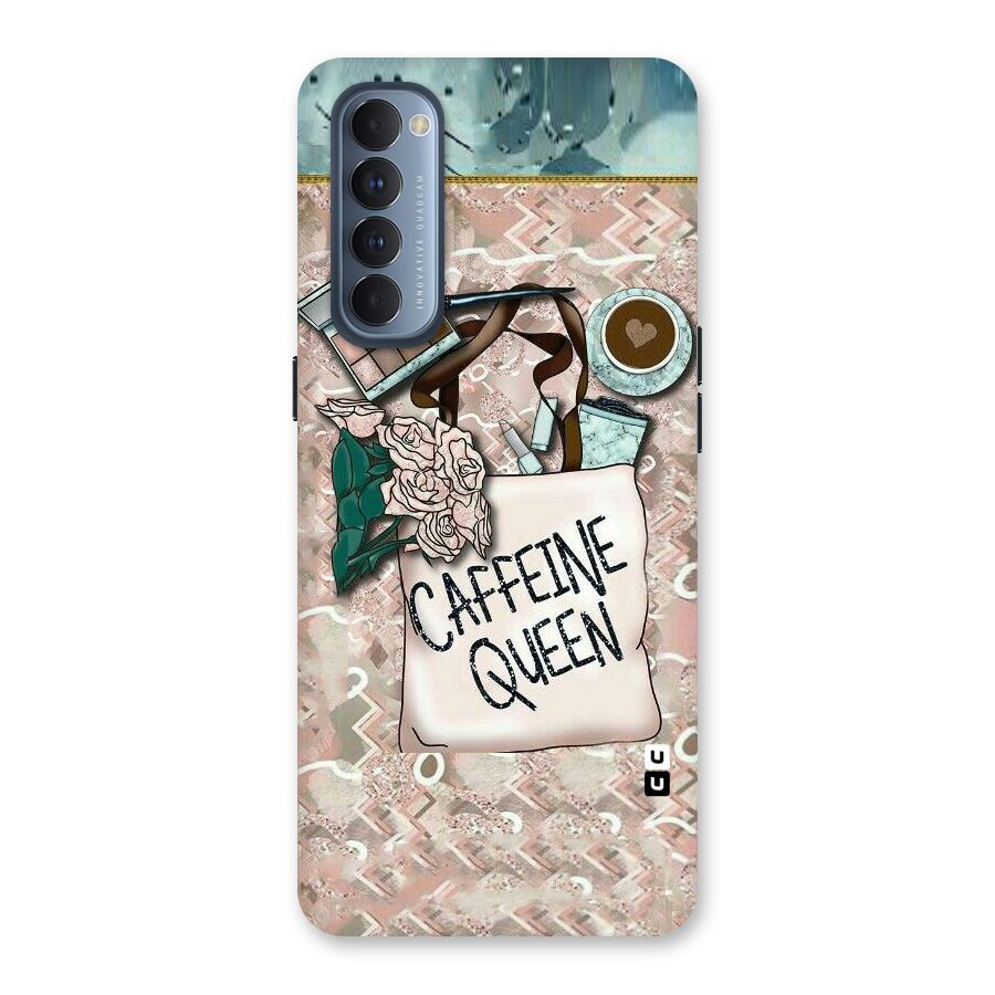 Caffeine Queen Back Case for Reno4 Pro
