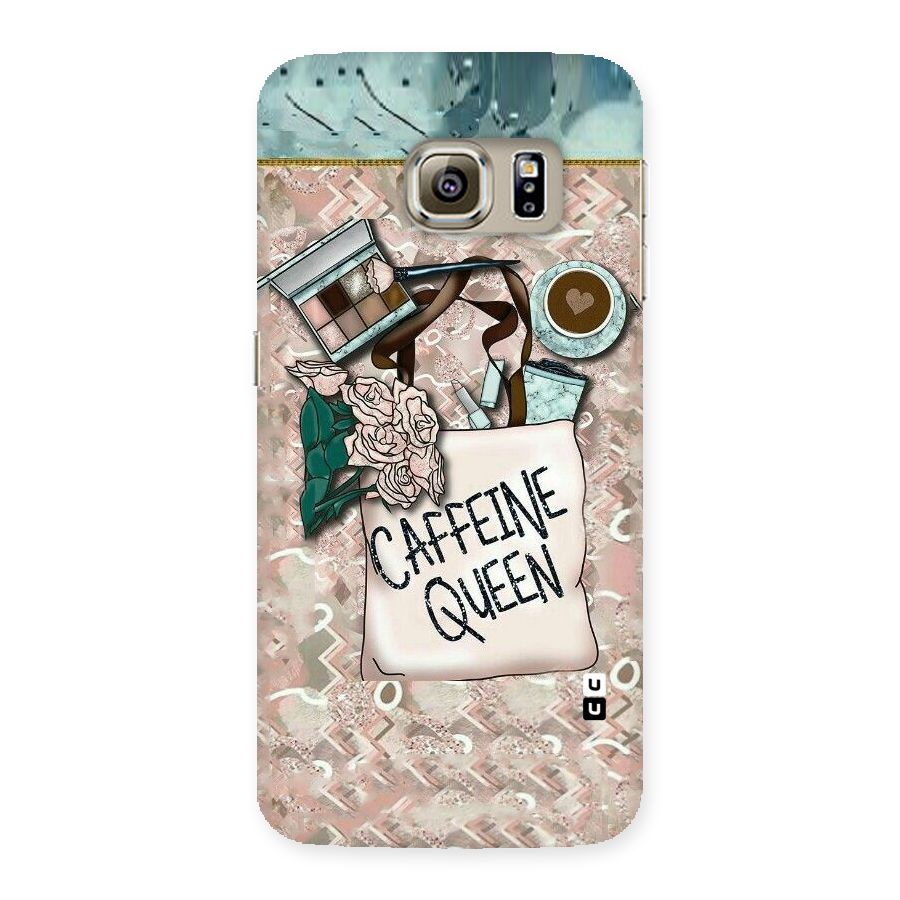 Caffeine Queen Back Case for Samsung Galaxy S6 Edge