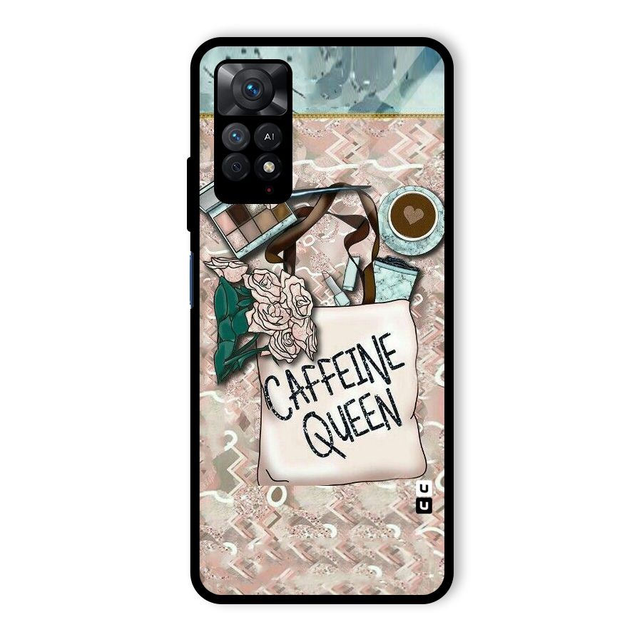 Caffeine Queen Glass Back Case for Redmi Note 11 Pro