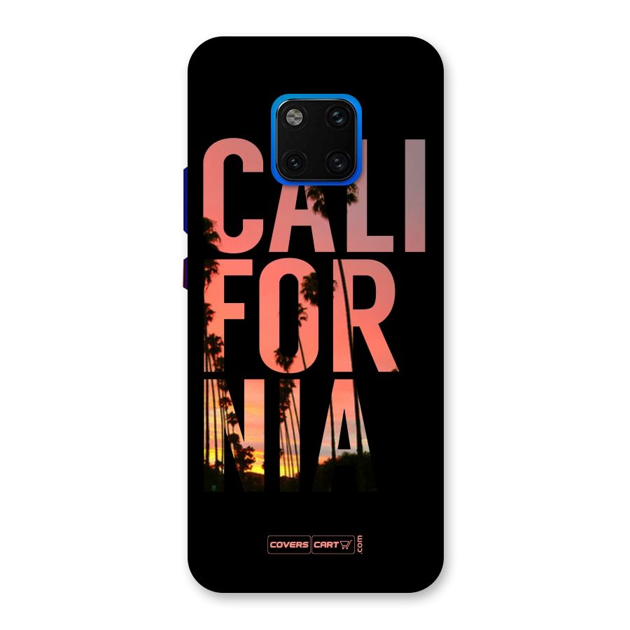 California Back Case for Huawei Mate 20 Pro