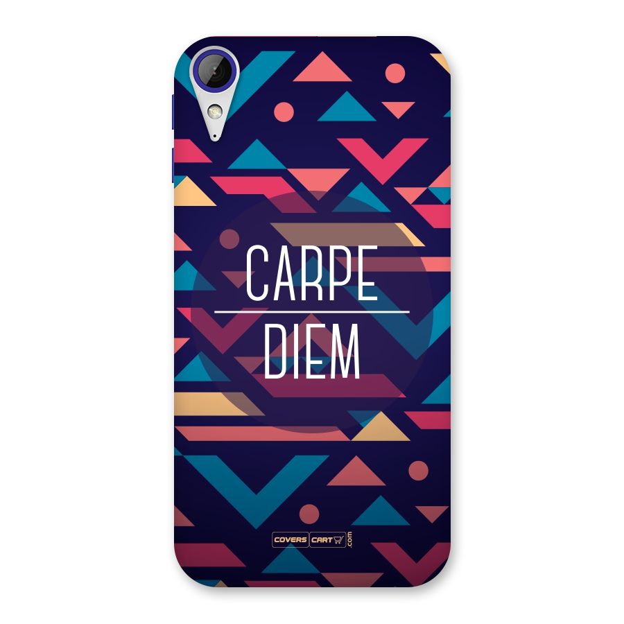Carpe Diem Back Case for Desire 830