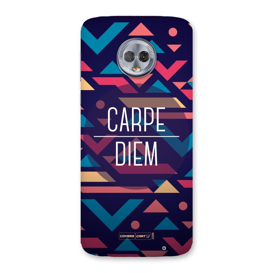Carpe Diem Back Case for Moto G6 Plus