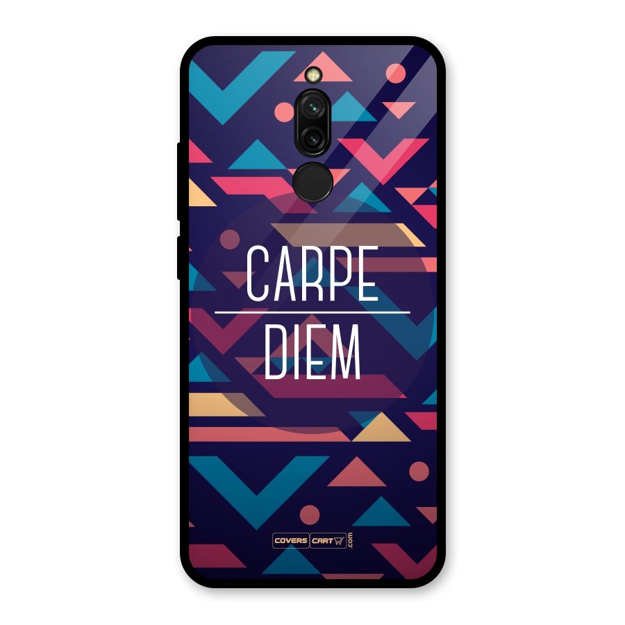 Carpe Diem Glass Back Case for Redmi 8