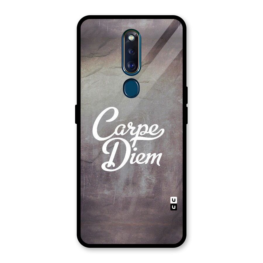 Carpe Diem Rugged Glass Back Case for Oppo F11 Pro