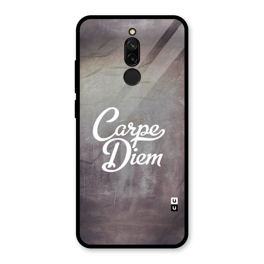 Carpe Diem Rugged Glass Back Case for Redmi 8