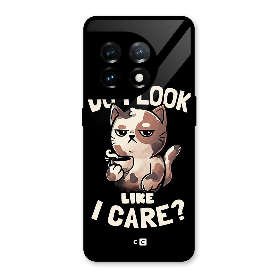 Cat Look Like Care Glass Back Case for OnePlus 11