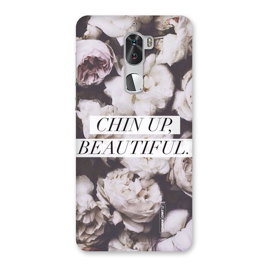 Chin Up Beautiful Back Case for Coolpad Cool 1