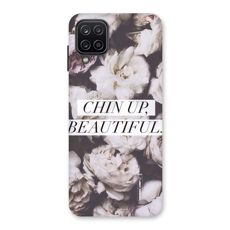 Chin Up Beautiful Back Case for Galaxy A12