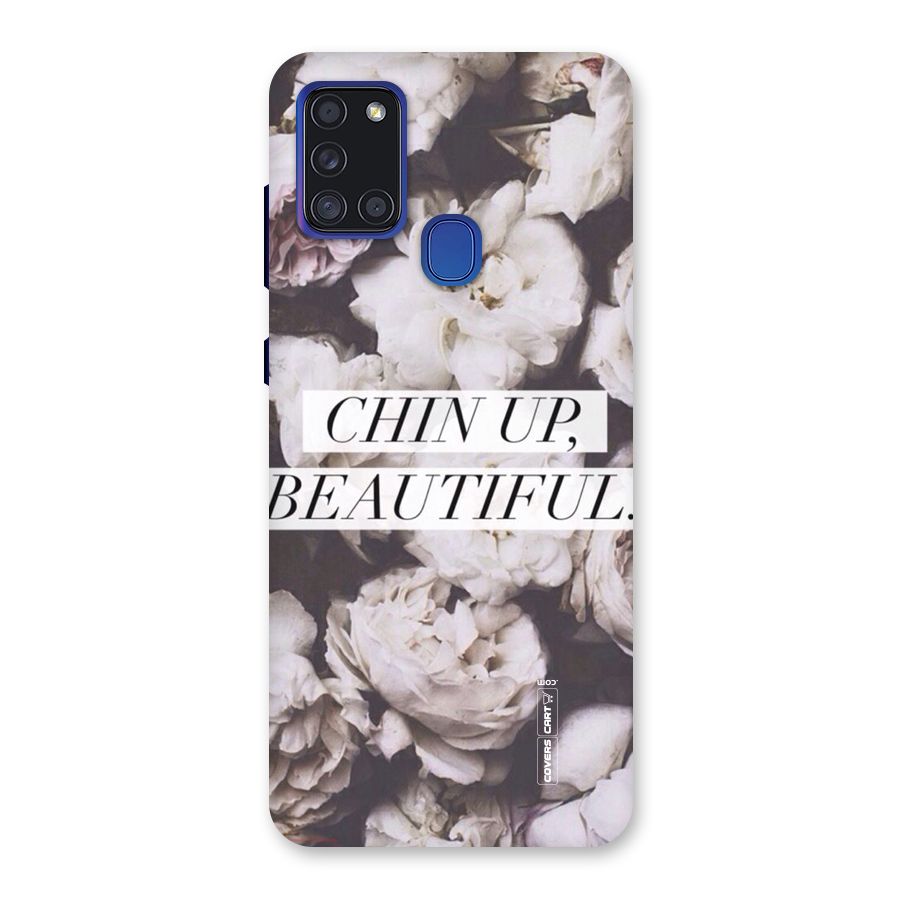 Chin Up Beautiful Back Case for Galaxy A21s