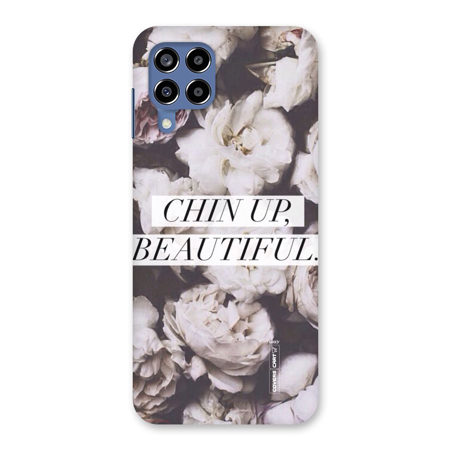 Chin Up Beautiful Back Case for Galaxy M53 5G