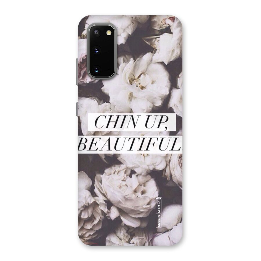 Chin Up Beautiful Back Case for Galaxy S20
